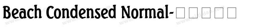 Beach Condensed Normal字体转换